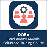 Certified DORA Lead Auditor Module Self-Paced Training Course  